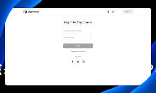 TP钱包下载教程：轻松获取TP钱包APP及使用技巧